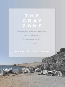The Gray Zone: Sovereignty, Human Smuggling, and Undercover Police Investigation in Europe