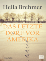 Das letzte Dorf vor Amerika