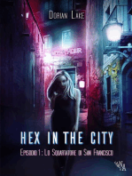 Hex in the City Episodio 1