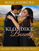 Klondike Bounty: Klondike Mail-Order Brides, #1