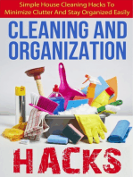 Cleaning And Organization Hacks - Simple House Cleaning Hacks To Minimize Clutter And Stay Organized Easily