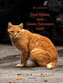 Der Kater, der Herr Svensson hieß