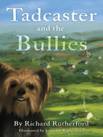 Tadcaster and the Bullies