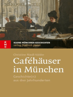 Caféhäuser in München: Geschichte(n) aus drei Jahrhunderten