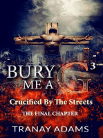 Bury Me A G 3: Bury Me A G, #3