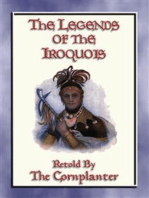 LEGENDS of the IROQUOIS - 24 Native American Legends and Stories