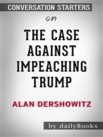 The Case Against Impeaching Trump:​​​​​​​ by Alan Dershowitz​​​​​​​ | Conversation Starters