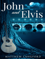 John and Elvis