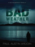 Bad Weather