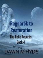 Ragnarök to Restoration: The Relics Records, #4
