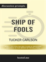 Summary: "Ship of Fools: How a Selfish Ruling Class Is Bringing America to the Brink of Revolution" by Tucker Carlson | Discussion Prompts