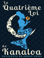 La Quatrième Loi de Kanaloa