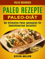 Paleo Rezepte: Paleo-diät: Der Ultimative Paleo-speiseplan Für Gewichtsverlust Garantiert (Paleo Kochbuch)