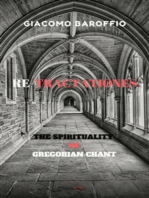 Re-tractationes: The Spirituality of Gregorian Chant