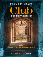 Club der Romantiker: oder Das Rätsel um Laureen Mills