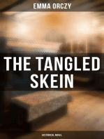 The Tangled Skein: Historical Novel: In Mary's Reign - Historical Novel