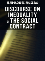 Discourse on Inequality & The Social Contract: Including Discourse on the Arts and Sciences & A Discourse on Political Economy