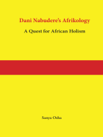 Dani Nabudere's Afrikology: A Quest for African Holism