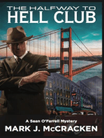 The Halfway to Hell Club: A Sean O'Farrell Mystery, #1
