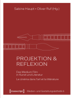 Projektion & Reflexion: Das Medium Film in Kunst und Literatur / Le cinéma dans l'art et la littérature