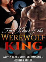The Heart of the Werewolf King (Alpha Male Shifter Romance)
