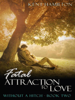 Fatal Attraction to Love