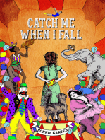 Catch Me When I Fall