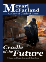 Cradle of the Future: Mouse and Snake, #12