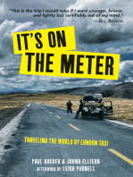 It's on the Meter: Traveling the World by London Taxi