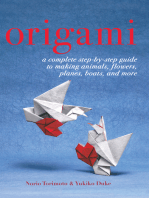Origami: A Complete Step-by-Step Guide to Making Animals, Flowers, Planes, Boats, and More