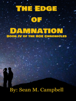 The Edge of Damnation: Book IV of the ROE Chronicles