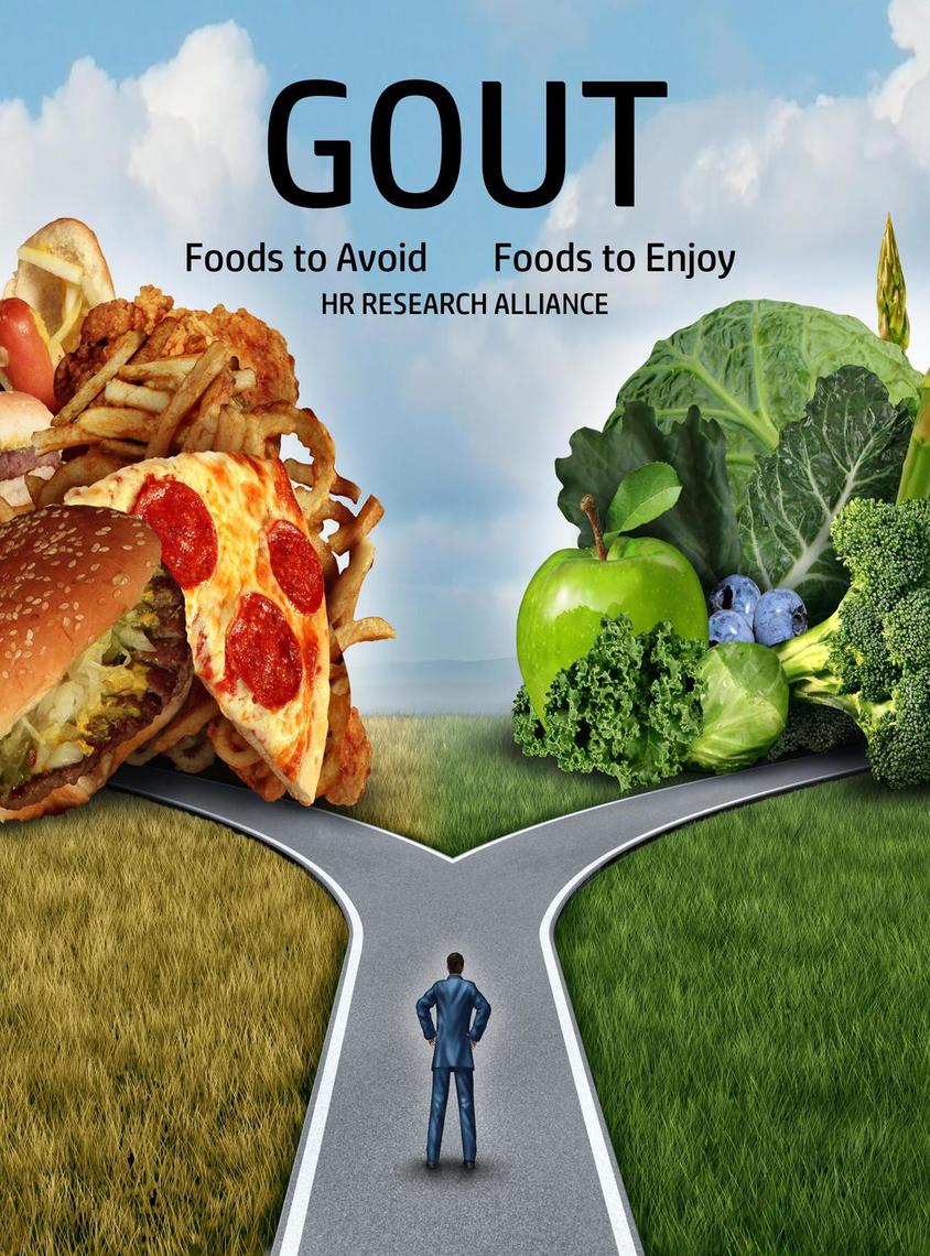 read gout foods to avoid foods to enjoy online by hr
