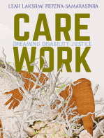 Care Work: Dreaming Disability Justice