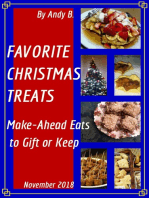 FAVORITE CHRISTMAS TREATS Make-Ahead Eats to Gift or Keep