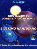 Troy Mavros e i conquistatori di mondi - L'ultimo namidiano