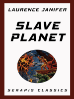 Slave Planet (Serapis Classics)