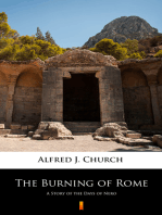 The Burning of Rome: A Story of the Days of Nero