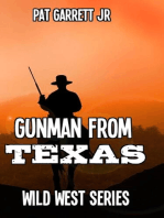 A Gunman from Texas: Wild West Series