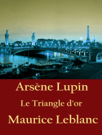 Le Triangle d'or: Arsène Lupin