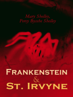 Frankenstein & St. Irvyne: Two Gothic Novels by The Shelleys