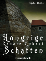 Hungrige Schatten: Psycho-Thriller