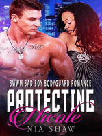 Protecting Nicole - BWWM Bad Boy Bodyguard Romance