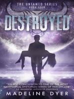 Destroyed: Untamed Series, #4