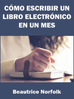 Cómo Escribir un Libro Electrónico en un Mes