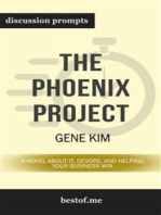 Summary: "The Phoenix Project: A Novel about IT, DevOps, and Helping Your Business Win" by Gene Kim | Discussion Prompts