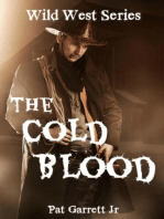 The Cold Blood: Wild West Series