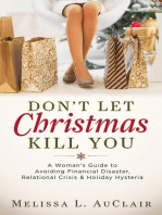 Don't Let Christmas Kill You