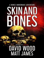 Skin and Bones: Bones Bonebrake Adventures, #3