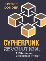 Cypherpunk Revolution: A Bitcoin and Blockchain Primer