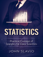 Statistics: Practical Concept of Statistics for Data Scientists